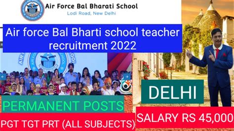 PERMANENT TEACHERS RECRUITMENT 2022 AIR FORCE BAL BHARTI SCHOOL |ALL ...