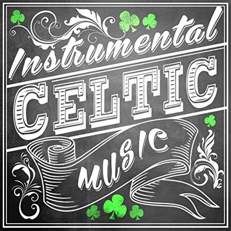 Play Instrumental Celtic Music by Great Irish Pub Songs, Instrumental ...