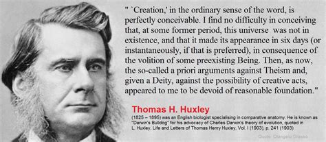 Thomas H. Huxley, Then, as now, the so-called a priori arguments against Theism and, given a ...