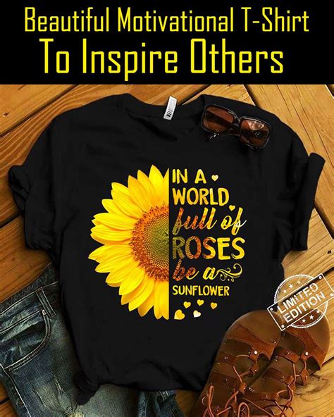 Beautiful Motivational T-Shirt Quote To Inspire Others | T shirts with ...