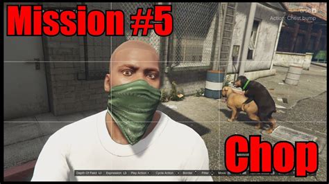 GTA V Mission #5 Chop - YouTube