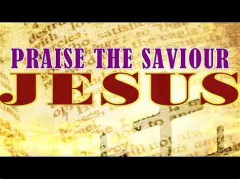 Praise the Saviour LYRICS Song by CityAlight - YouTube