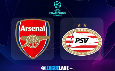 Arsenal vs PSV Eindhoven Predictions, Tips & Match Preview