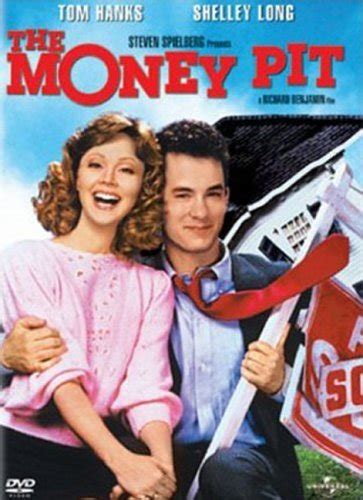 Money Pit Movie Quotes. QuotesGram