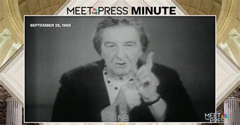 In 1969, Israeli PM Golda Meir was ‘convinced’ her grandchildren would see peace