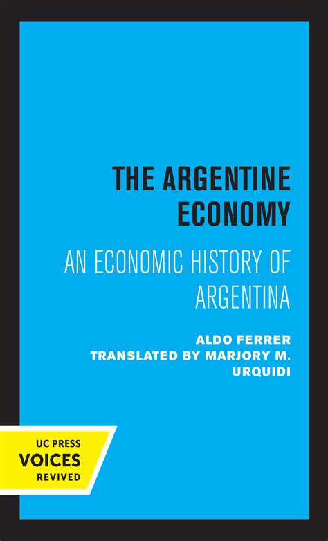 The Argentine Economy by Aldo Ferrer - Paperback - University of ...