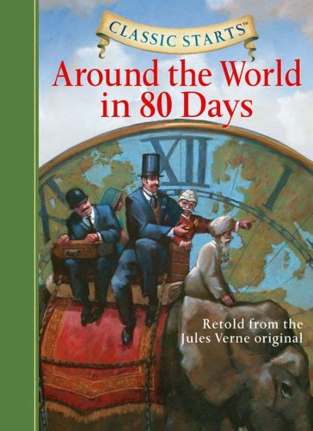 Around the World in 80 Days (Classic Starts Series) by Jules Verne, Jamel Akib |, Hardcover ...