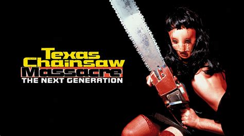 Watch Texas Chainsaw Massacre: The Next Generation (1997) Full Movie Online Free | TV Shows & Movies