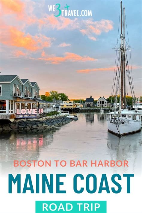 Boston to Bar Harbor: a Maine Coast Road Trip Itinerary - We3Travel