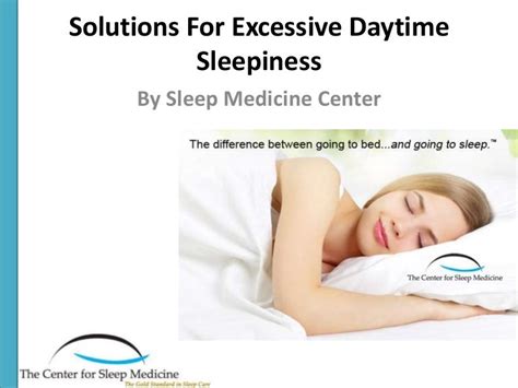 Excessive daytime sleepiness symptoms and treatments