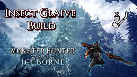 MHW Iceborne - Insect Glaive Build - Latent Recovery - YouTube