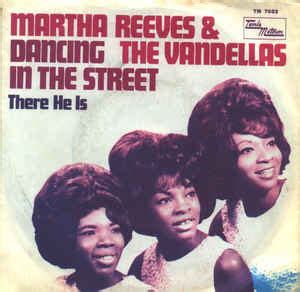 Martha Reeves & The Vandellas - Dancing In The Street / There He Is (Vinyl) at Discogs