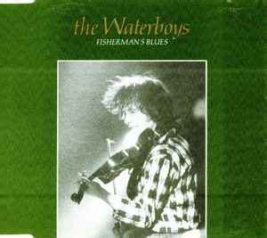 The Waterboys - Fisherman's Blues | Releases | Discogs