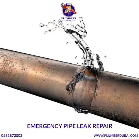 Emergency Pipe Leak Repair - 0581873002 - Plumber Dubai - 24/7