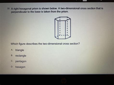 Answered: 32. A right hexagonal prism is shown… | bartleby