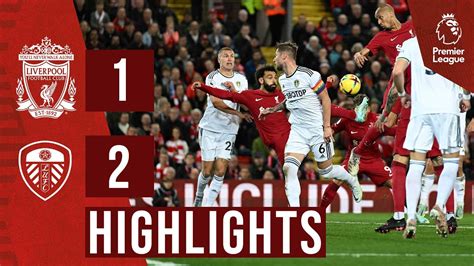 HIGHLIGHTS: Liverpool 1-2 Leeds United | Salah levels, but Reds lose ...