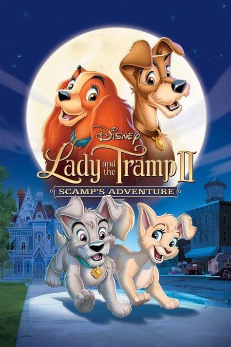 Lady and the Tramp II: Scamp's Adventure (2001) - Posters — The Movie Database (TMDB)