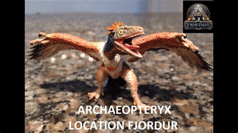 ARK FJORDUR ARCHAEOPTERYX LOCATION IN FJORDUR - YouTube