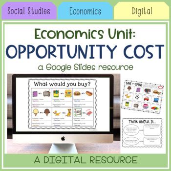 Opportunity Cost Digital Worksheets by Learning with Lexie | TpT