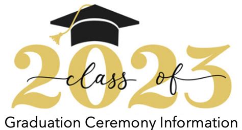 Graduation Ceremony Info