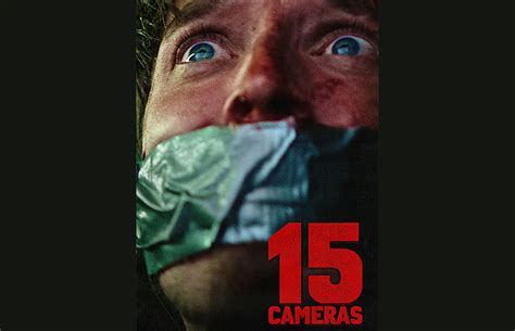 15 Cameras (2023 movie) Thriller, trailer, release date, Take a Peek - Startattle