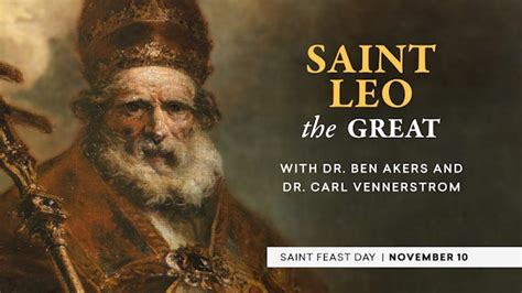 November 10 — St. Leo the Great - Formed