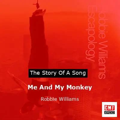 The story of a song: Me And My Monkey - Robbie Williams