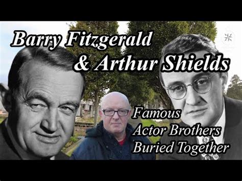 Barry Fitzgerald & Arthur Shields - Hollywood Actor Brothers Buried ...