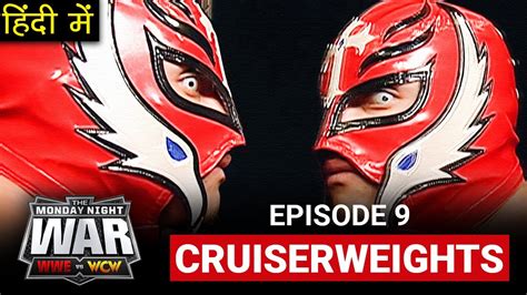 WWE VS WCW | Episode 9 - Flight of Cruiserweights | Monday Night Wars ...