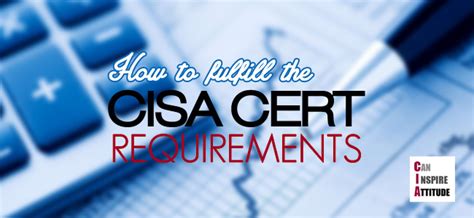 CISA Requirements: Meeting the CISA Certification Requirements