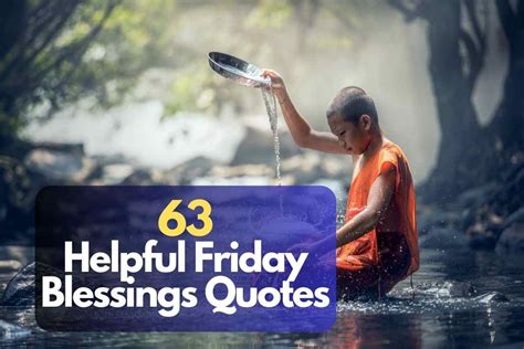 63 Helpful Friday Blessings Quotes – Bible Verses of the day