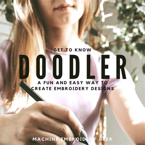 Doodler software: embroidery design creation made easy