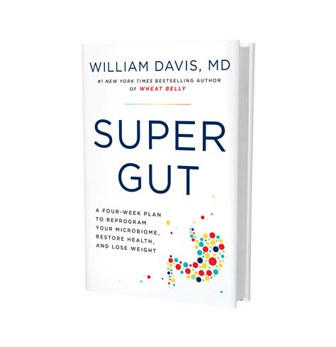 Super Gut - Dr. William Davis