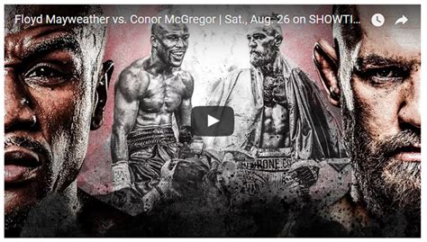 Floyd Mayweather vs. Conor McGregor | Sat., Aug. 26 on SHOWTIME PPV