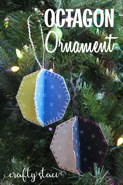 Octagon Ornament — Crafty Staci