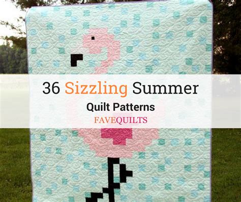 36 Sizzling Summer Quilt Patterns | FaveQuilts.com