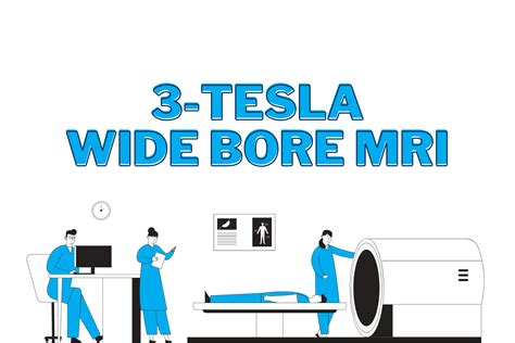 3-Tesla Wide Bore MRI - Medical Associates of Northwest Arkansas