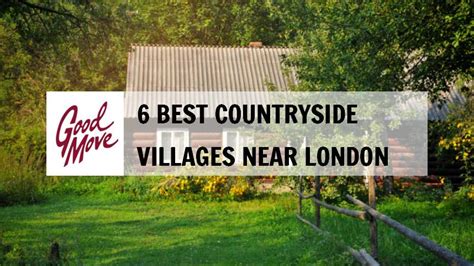 6 Best Countryside Villages Near London