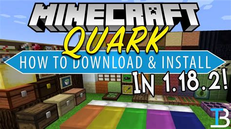 How To Get The Quark Mod in Minecraft 1.18.2 - YouTube