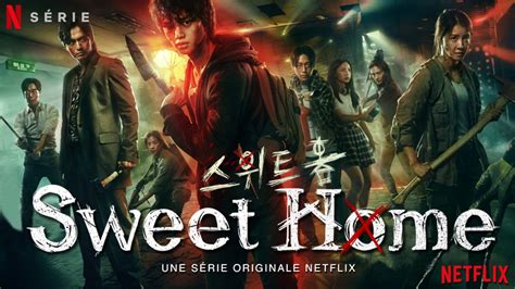 SWEET HOME, le nouveau drama sud coréen horrifique de Netflix [Actus ...