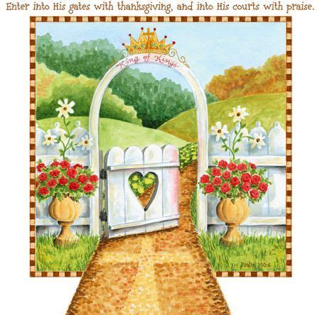 Enter His Gates... | Bible art, Scripture images, Whimsical art