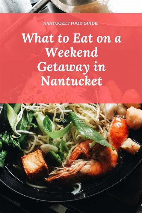 Must-Try Meals and Cocktails in Nantucket