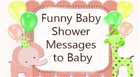 Funny Baby Shower Messages to Baby