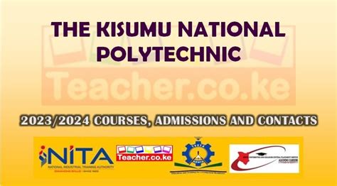 The Kisumu National Polytechnic Courses Offered, Contacts and ...