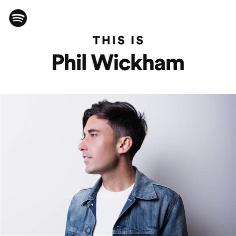 This Is Phil Wickham - playlist by Spotify | Spotify