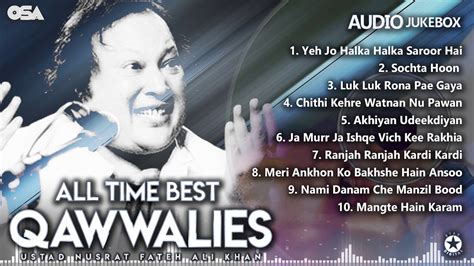 All Time Best Qawwalies | Audio Jukebox | Nusrat Fateh Ali Khan | Complete Qawwalies | OSA ...