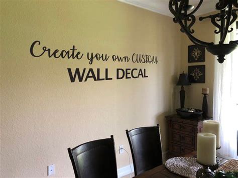 Custom Wall Decal Make Your Own Wall Decal Personalized Wall - Etsy | Wall decals, Custom wall ...