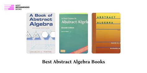 11 Best Abstract Algebra Books (Definitive Ranking)