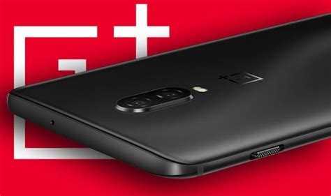 OnePlus 6T vs OnePlus 7 - New leak may reveal some radical changes are on their way | Express.co.uk