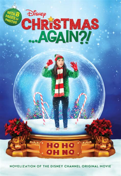 Christmas . . . Again?! by Disney Books - Disney Channel Books